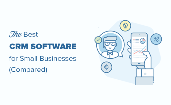 The Ultimate CRM Software Comparison for Small Businesses: Features to Look for in 2025